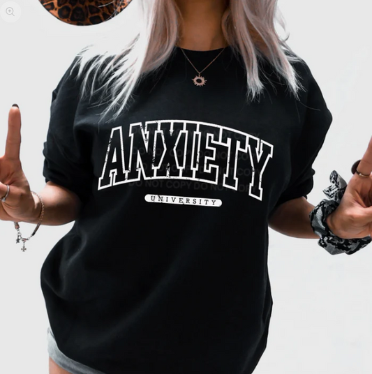 *White* Anxiety University T-Shirt